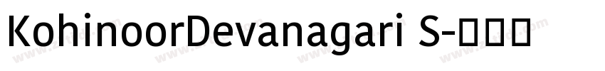 KohinoorDevanagari S字体转换